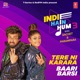 Tere Ni Karara Baari Barsi From Indie Hain Hum 3 With Sachet Parampara Single