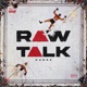 RAW TALK Single