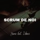 Scrum De Noi feat Dibaci Single