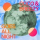 Goes All Night Single