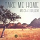 Take Me Home feat Billeni Single