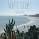 soft steps EP