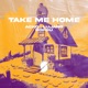 Take Me Home Single