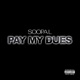 Pay My Dues Single