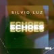 Echoes Single
