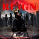 Reign Single