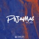 PIJAMAS Single