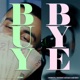 Buy or Bye Single