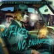 No Fakes No Snakes feat Nyke Nitti Bamboo Locco Single