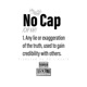 No Cap Single