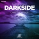 Darkside feat Chris Thompson Single