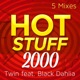 Hot Stuff 2000 feat Black Dahlia
