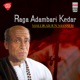 Raga Adambari Kedar EP