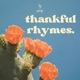 thankful rhymes Single