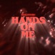 Hands on Me Single