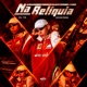Na Reliquia Single