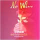 No Where feat Qwesi Flex Teflon Flexx Single