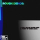 ROUGH DEMOS Single