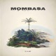 Mombasa Single