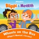 Wheels on the Bus Blippi and Meekah s Version Single