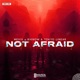 Not Afraid Single
