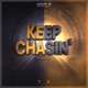 Keep Chasin Single