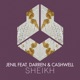 Sheikh feat Darren Cashwell Single