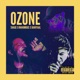 Ozone feat Onanimous Daniyaal Single