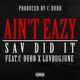 Ain t Eazy feat C Dubb LuvBugJune Single