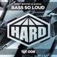 Bass So Loud Single