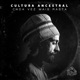 Cultura Ancestral Acústico Single