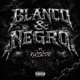 Blanco Negro Single