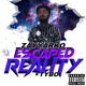 ESCAPED REALITY Single feat Tyb0 Single