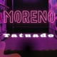 Moreno Tatuado Single