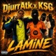 Lamine feat DjurrATK KSG Single
