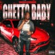 Ghetto Baby Single