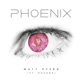 Phoenix feat Roxana Single