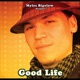 Good Life