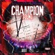 CHAMPION SOUND Single