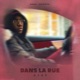 Dans la rue Single