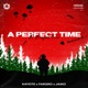 A Perfect Time Single
