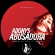 Abusadora Single