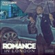 Romance In London