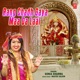 Rang Chadh Gaya Maa Da Laal Single