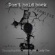 Don t hold back feat Wendy Tee Lady Tee Single
