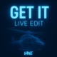 Get It Live Edit Single
