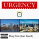 Urgency feat Enoch Single