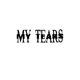 MY TEARS Single