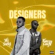 Designer feat MJ Swagg Single