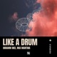 Like a Drum Single